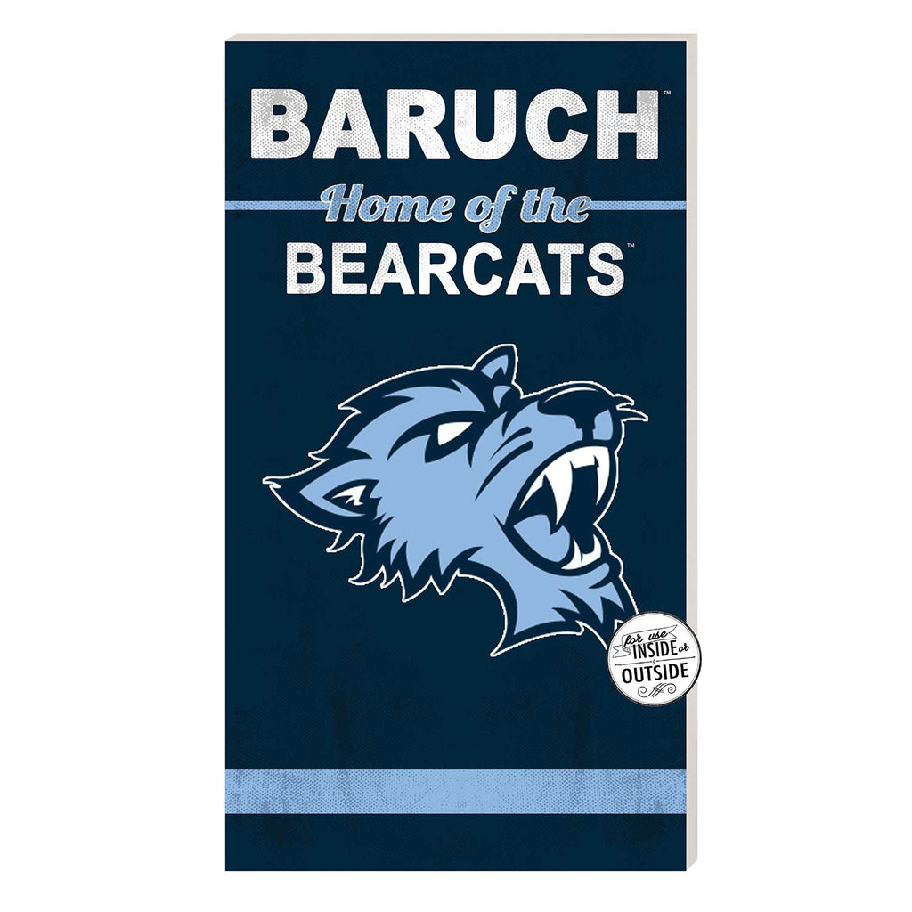 11x20 Indoor Outdoor Sign Home of the Baruch College Bearcats