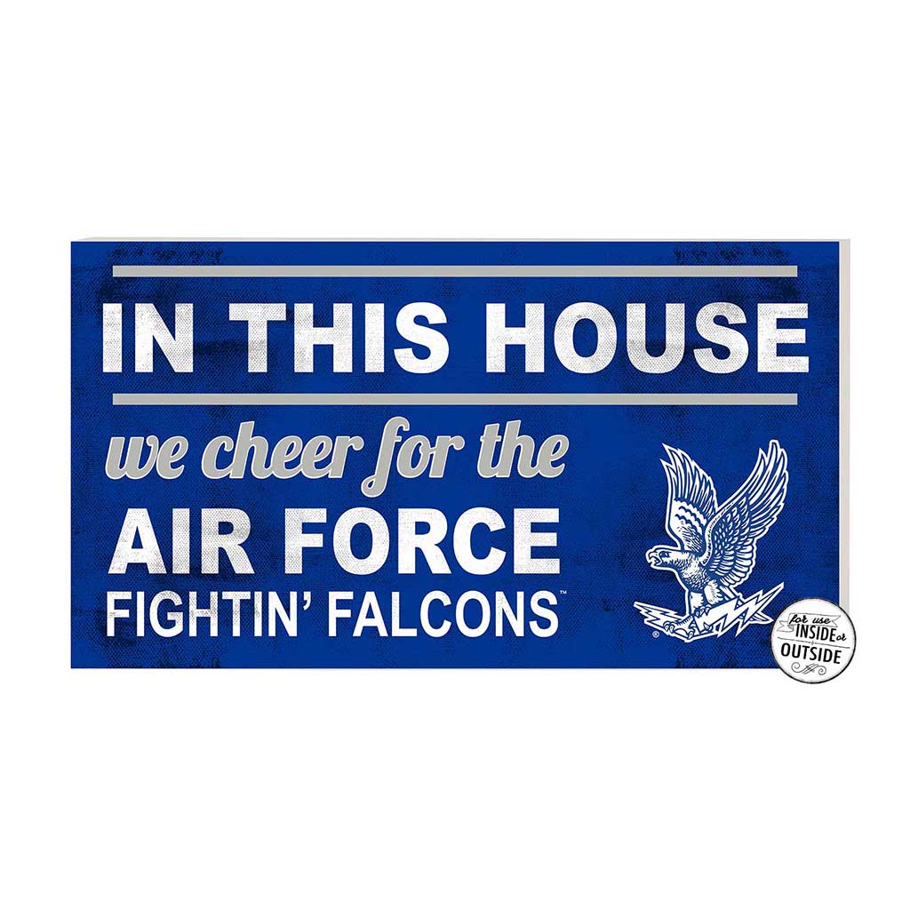 20x11 Indoor Outdoor Sign In This House Air Force Academy Falcons