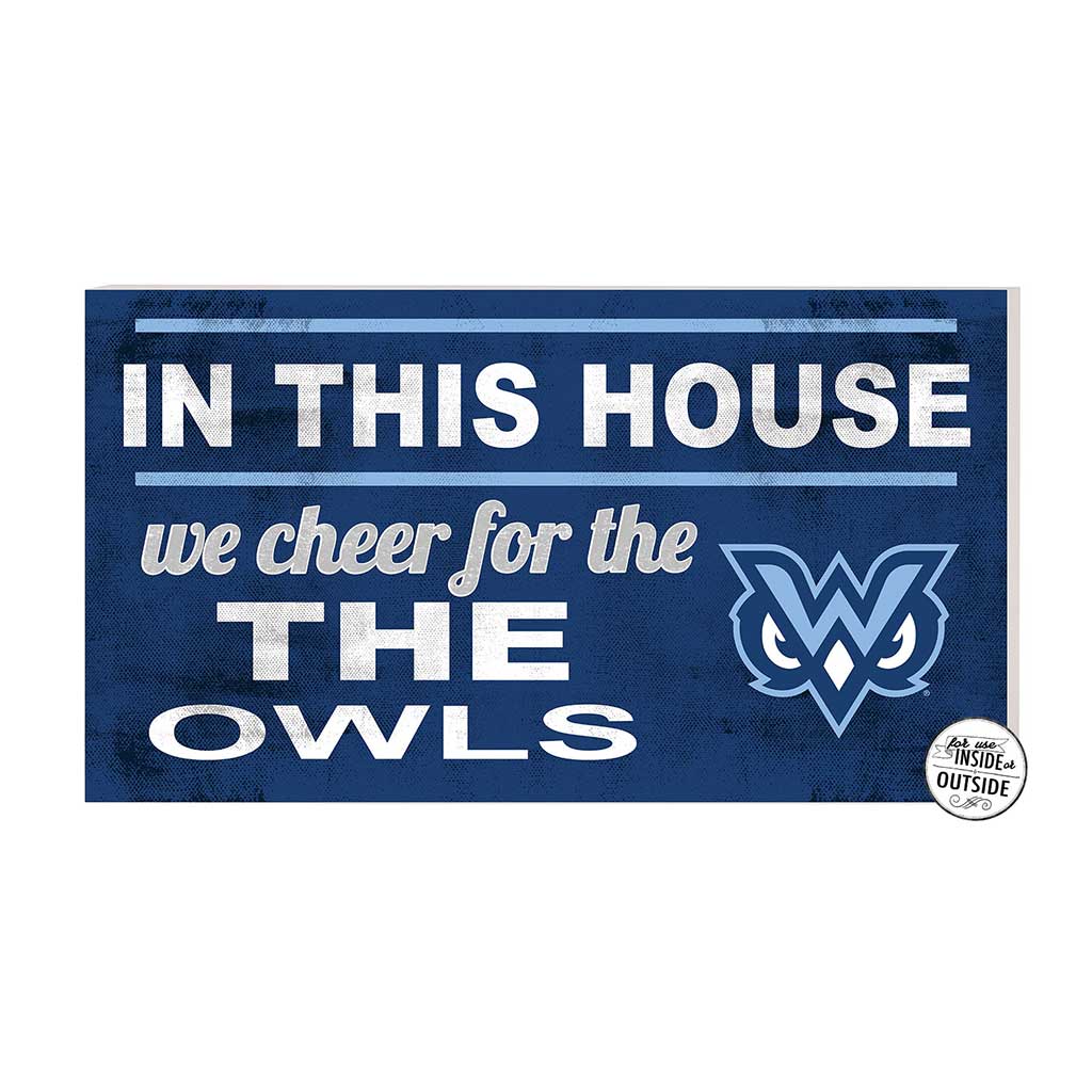 20x11 Indoor Outdoor Sign In This House Mississippi University for Women Owls