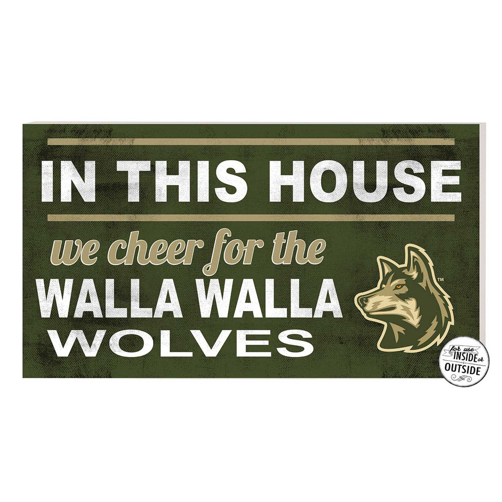 20x11 Indoor Outdoor Sign In This House Walla Walla University Wolves