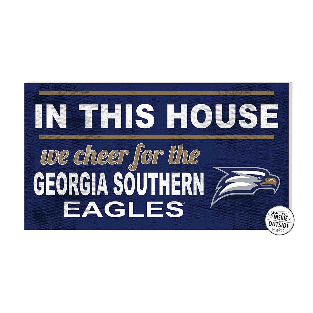 20x11 Indoor Outdoor Sign In This House Georgia Southern Eagles