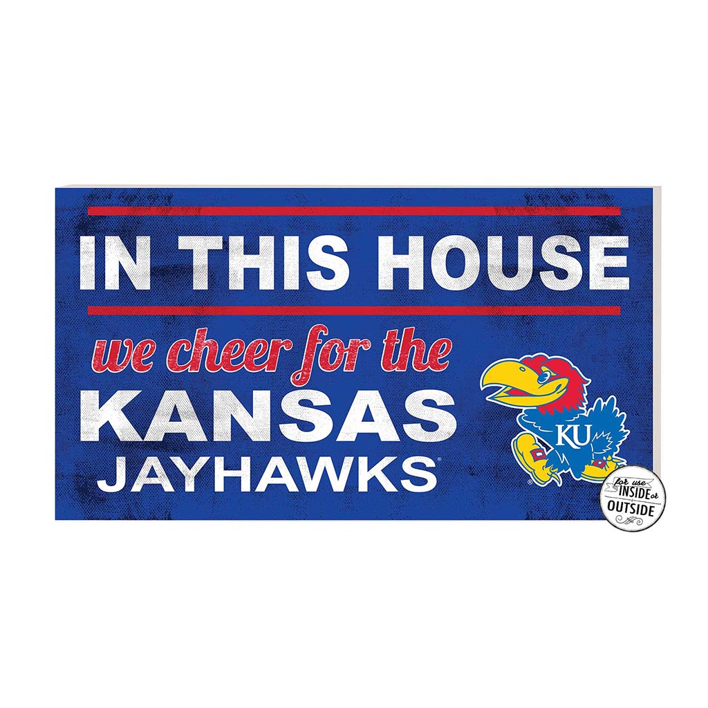 20x11 Indoor Outdoor Sign In This House Kansas Jayhawks