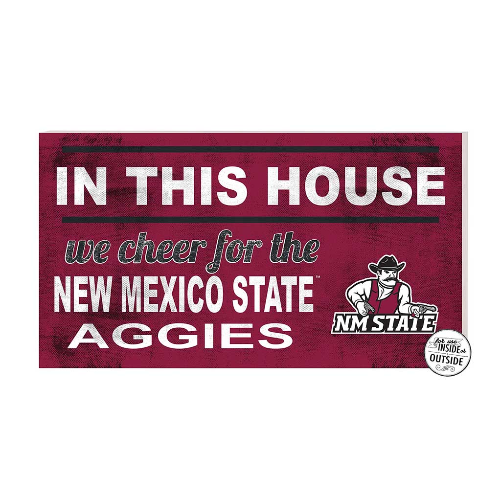 20x11 Indoor Outdoor Sign In This House New Mexico State Aggies