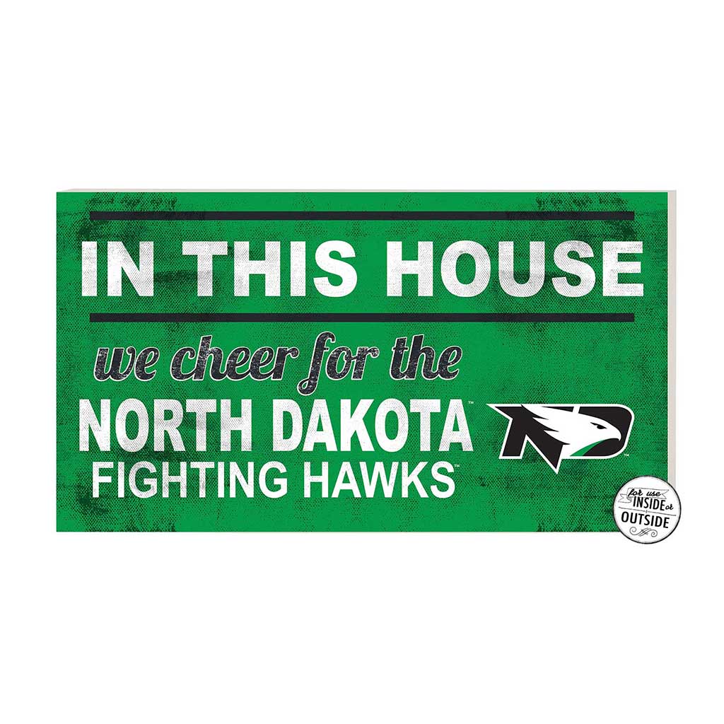 20x11 Indoor Outdoor Sign In This House North Dakota Fighting Hawks