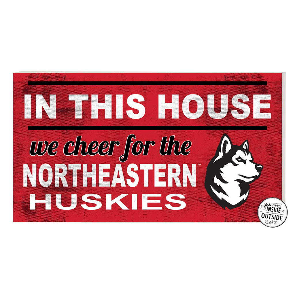 20x11 Indoor Outdoor Sign In This House Northeastern Huskies