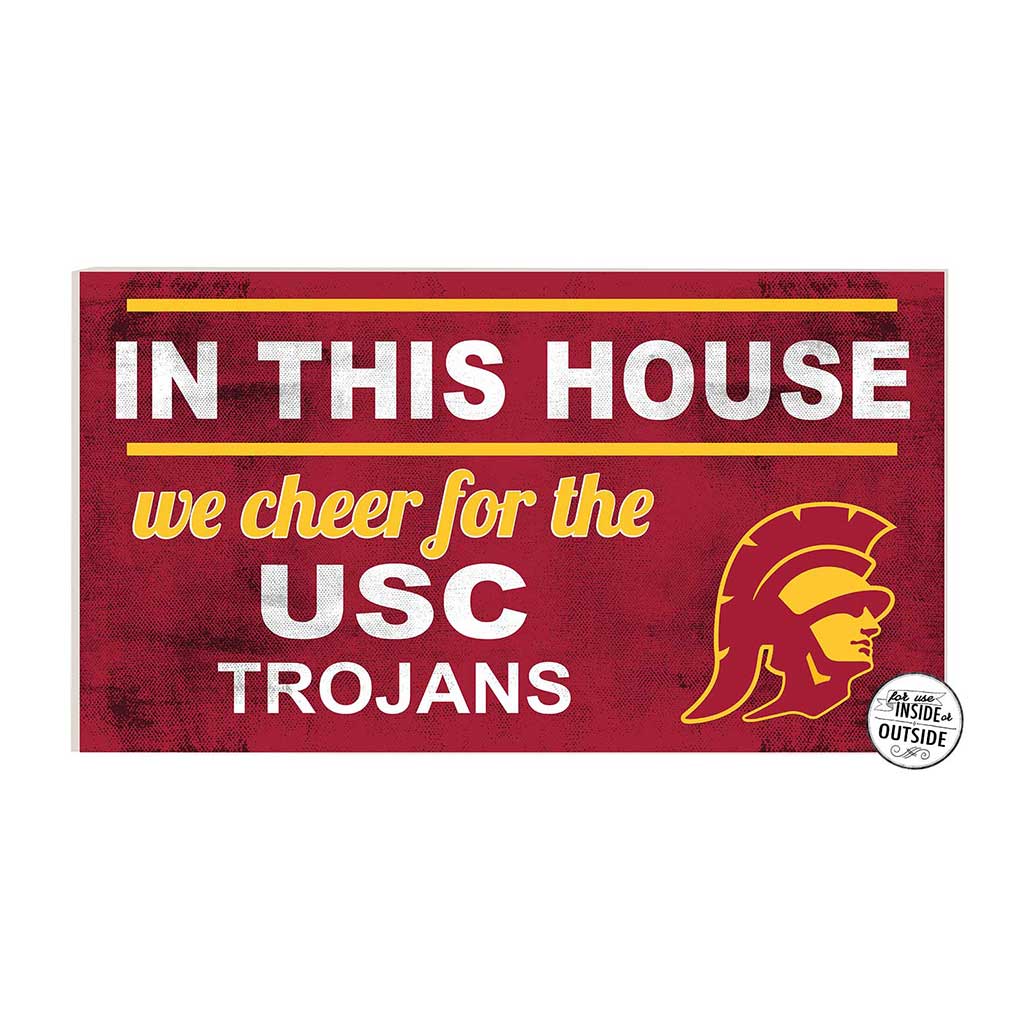 20x11 Indoor Outdoor Sign In This House Southern California Trojans