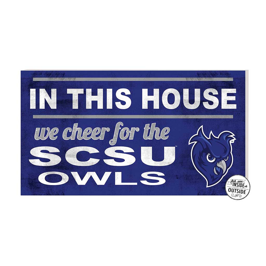 20x11 Indoor Outdoor Sign In This House Southern Connecticut State Owls