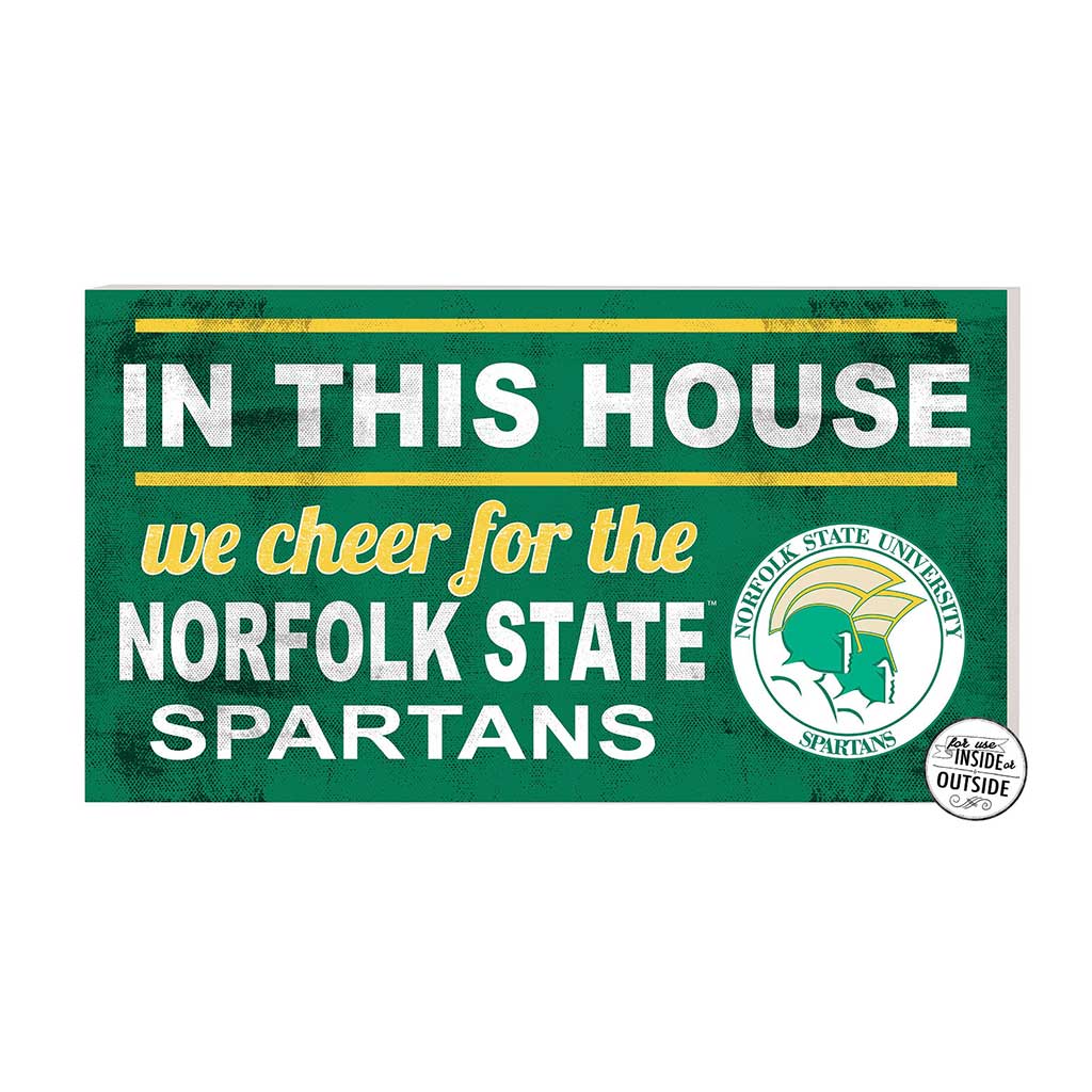 20x11 Indoor Outdoor Sign In This House Norfolk State Spartans