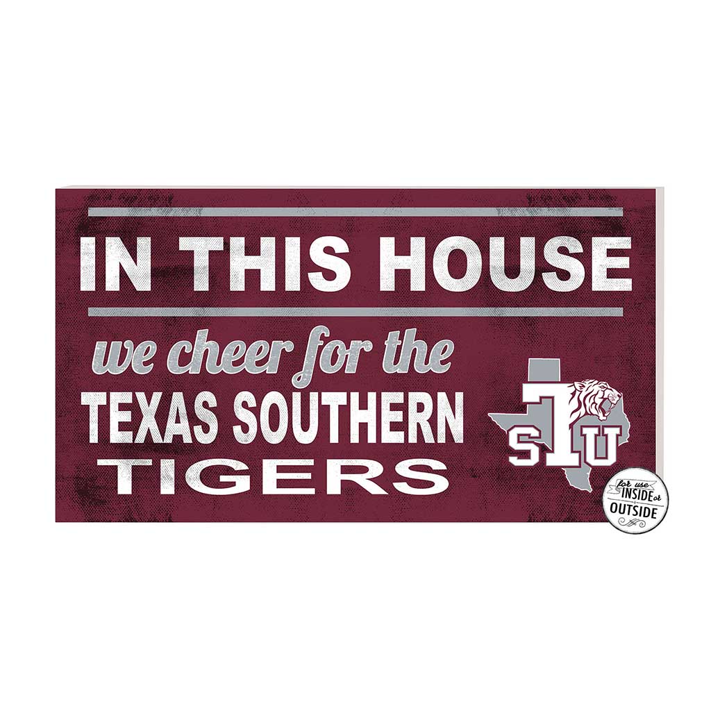20x11 Indoor Outdoor Sign In This House Texas Southern Tigers