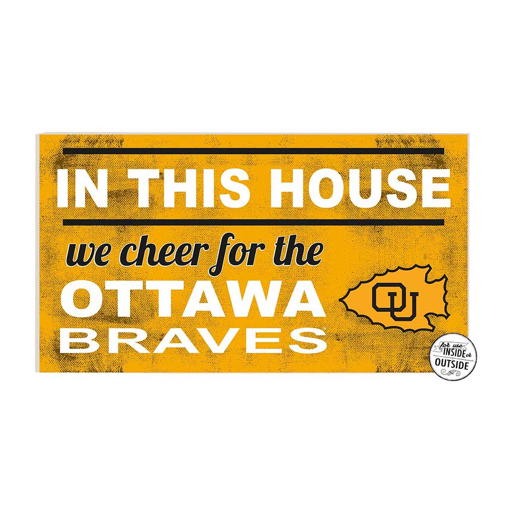 20x11 Indoor Outdoor Sign In This House Ottawa University Ottawa