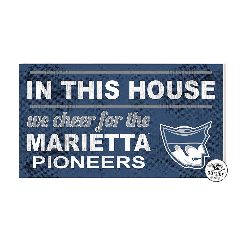 20x11 Indoor Outdoor Sign In This House Marietta College Pioneers
