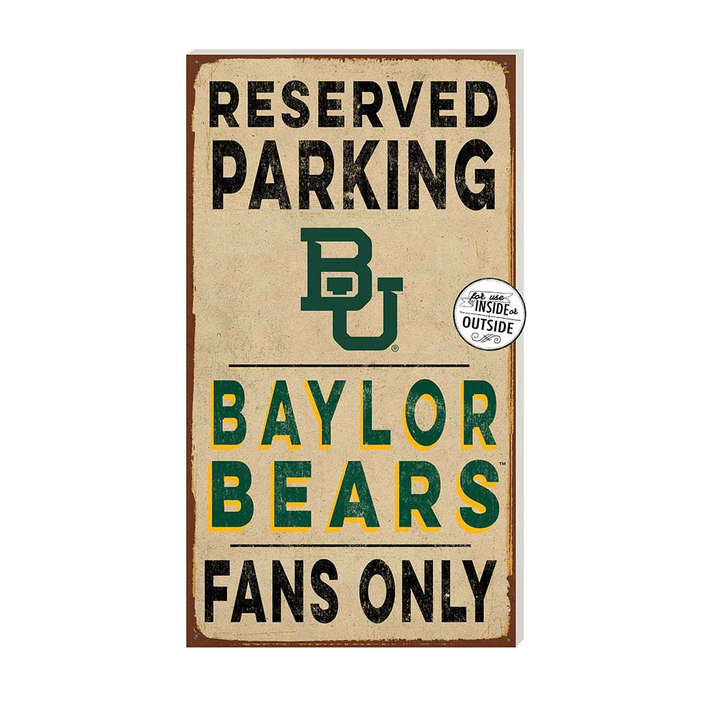 11x20 Indoor Outdoor Reserved Parking Sign Baylor Bears