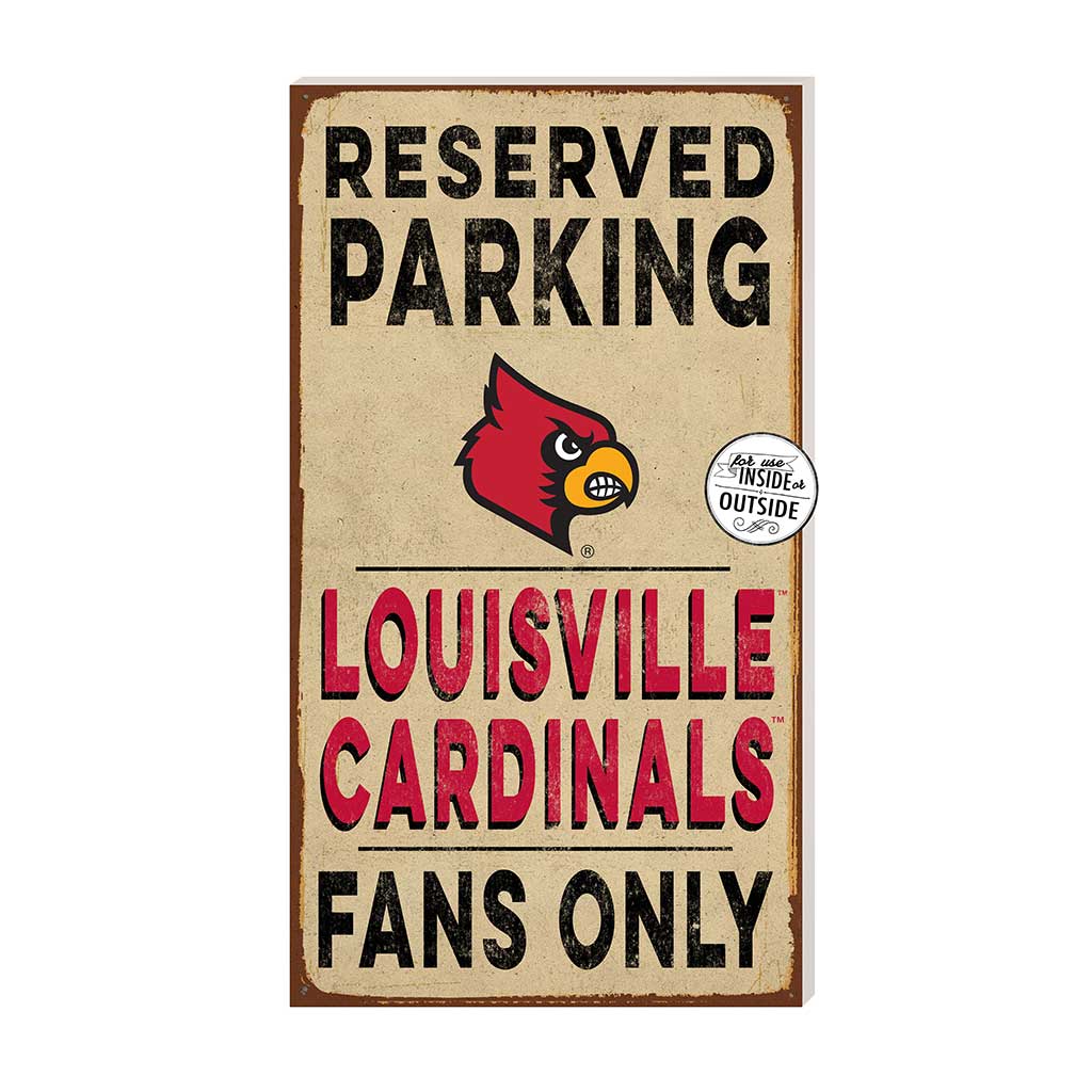 11x20 Indoor Outdoor Reserved Parking Sign Louisville Cardinals