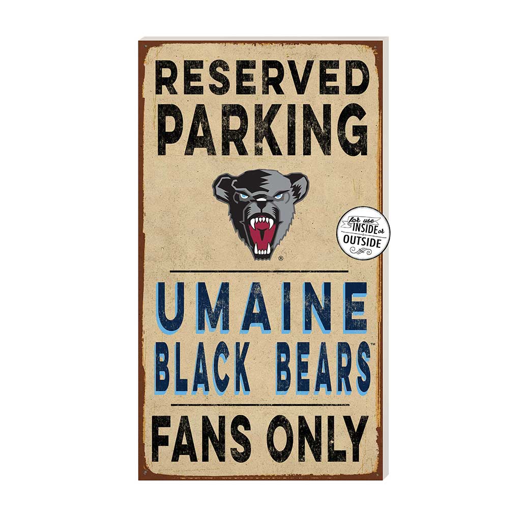 11x20 Indoor Outdoor Reserved Parking Sign Maine (Orono) Black Bears