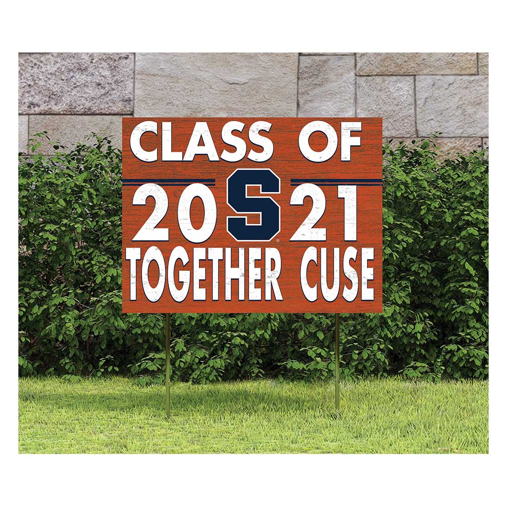18x24 Lawn Sign Class of Team Strong Syracuse Orange