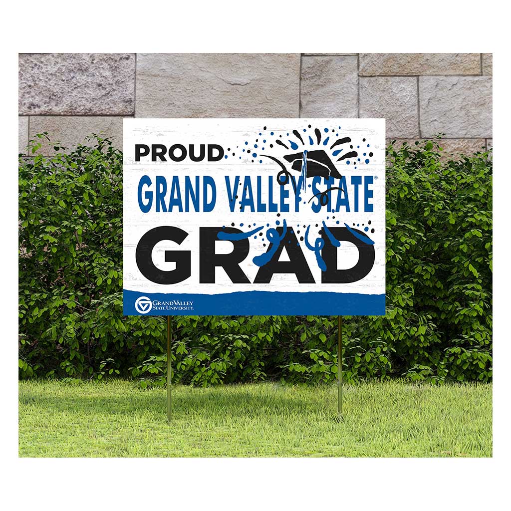 18x24 Lawn Sign Proud Grad With Logo Grand Valley State Lakers
