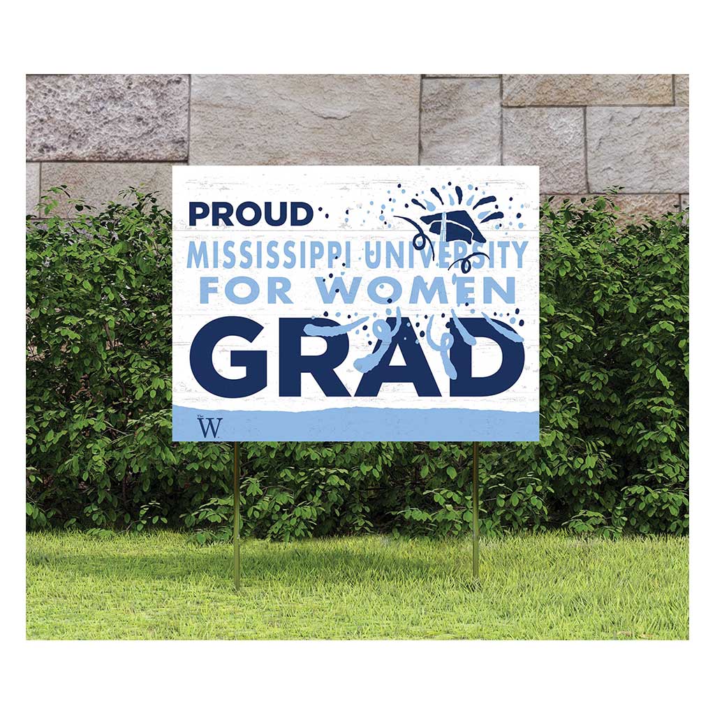 18x24 Lawn Sign Proud Grad With Logo Mississippi University for Women Owls