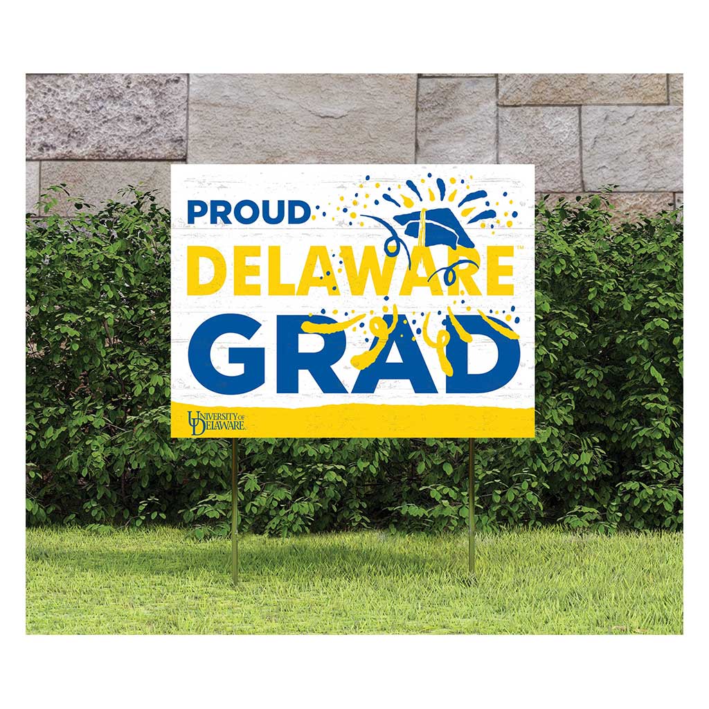 18x24 Lawn Sign Proud Grad With Logo Delaware Fightin Blue Hens