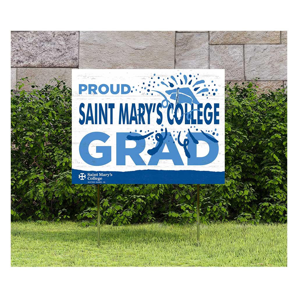 18x24 Lawn Sign Proud Grad With Logo Saint Mary's College Belles