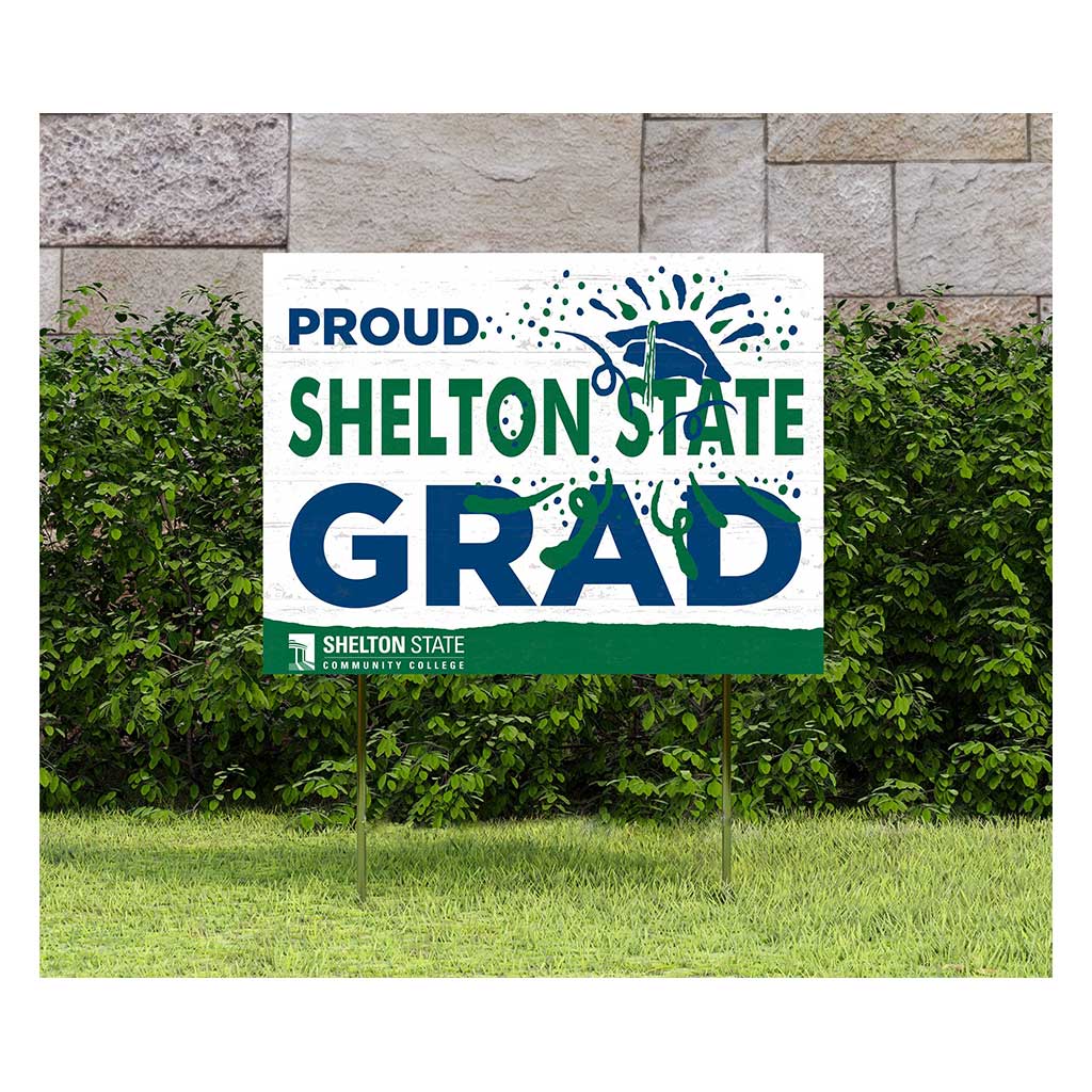 18x24 Lawn Sign Proud Grad With Logo Shelton State Community College Buccaneers