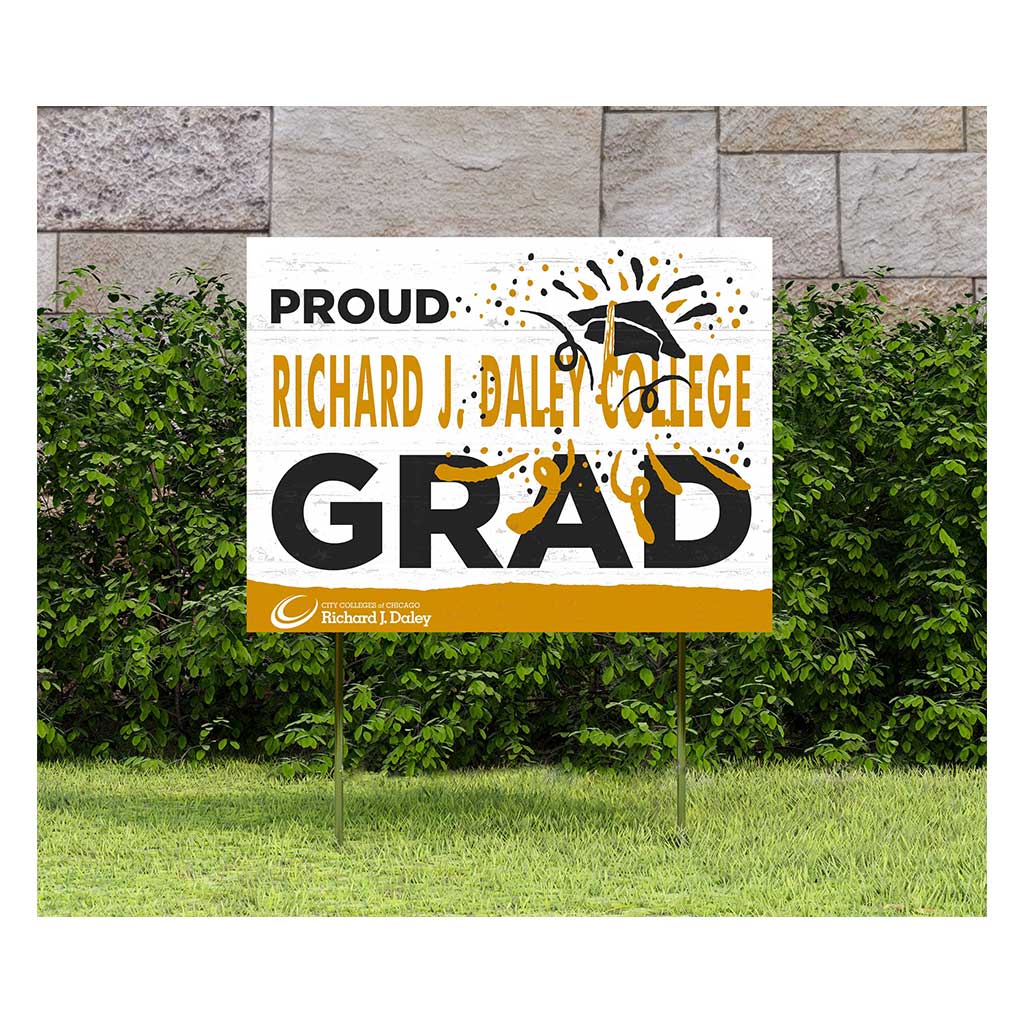 18x24 Lawn Sign Proud Grad With Logo Richard J Daley College Bulldogs