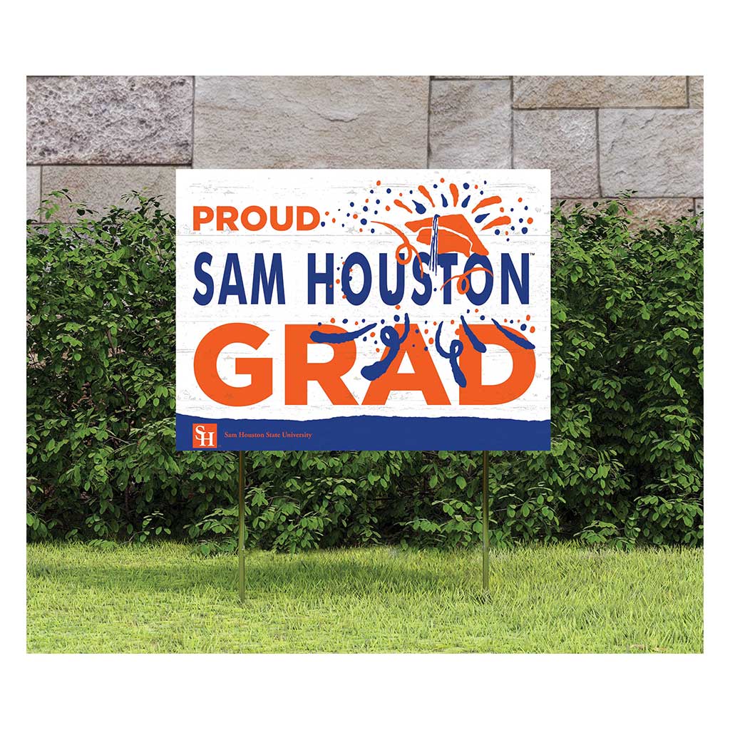 18x24 Lawn Sign Proud Grad With Logo Sam Houston State