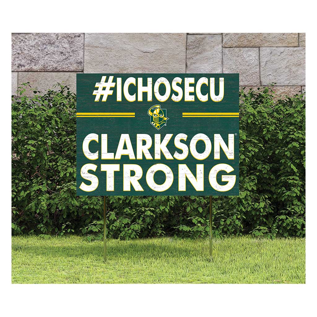 18x24 Lawn Sign I Chose Team Strong Clarkson University Golden Knights