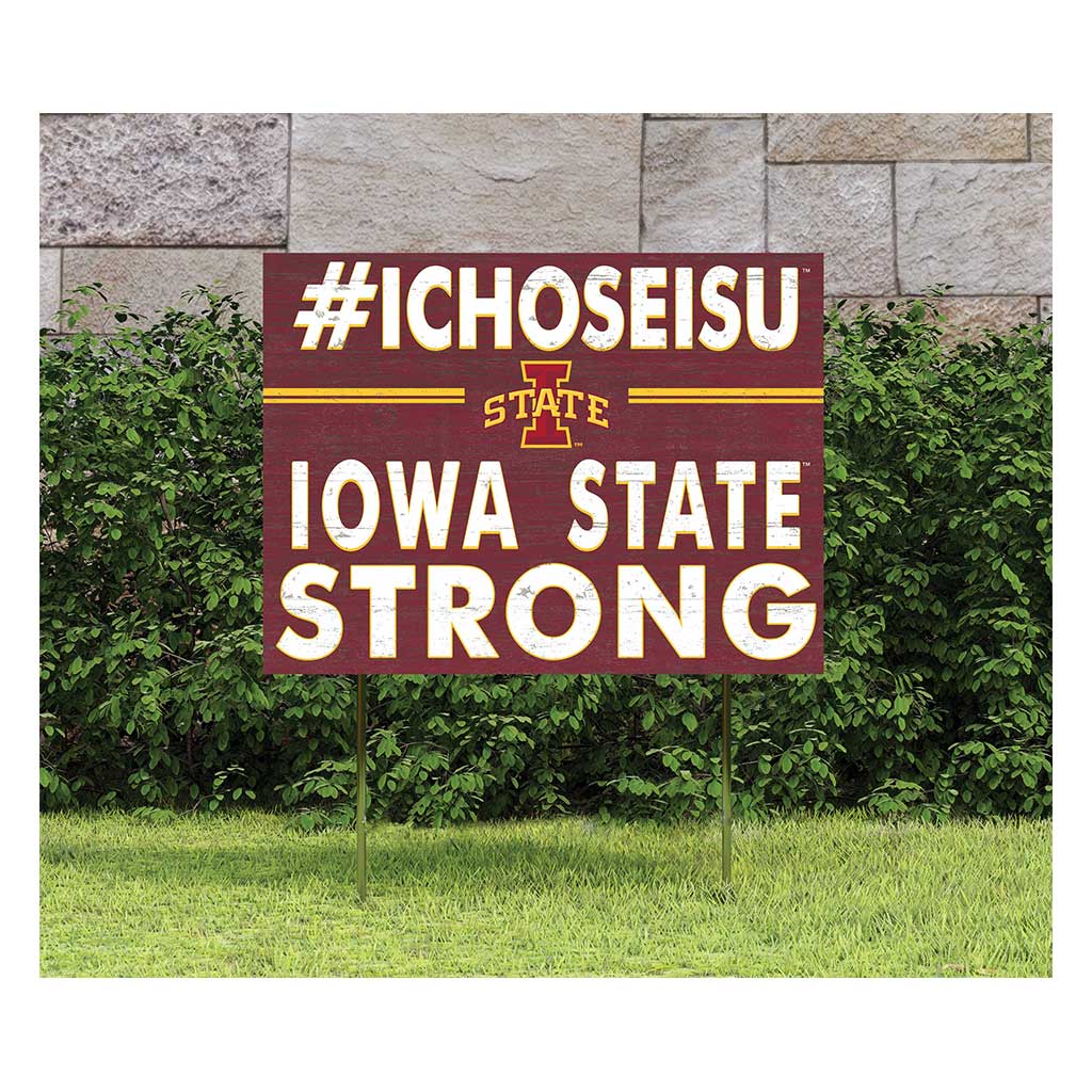 18x24 Lawn Sign I Chose Team Strong Iowa State Cyclones