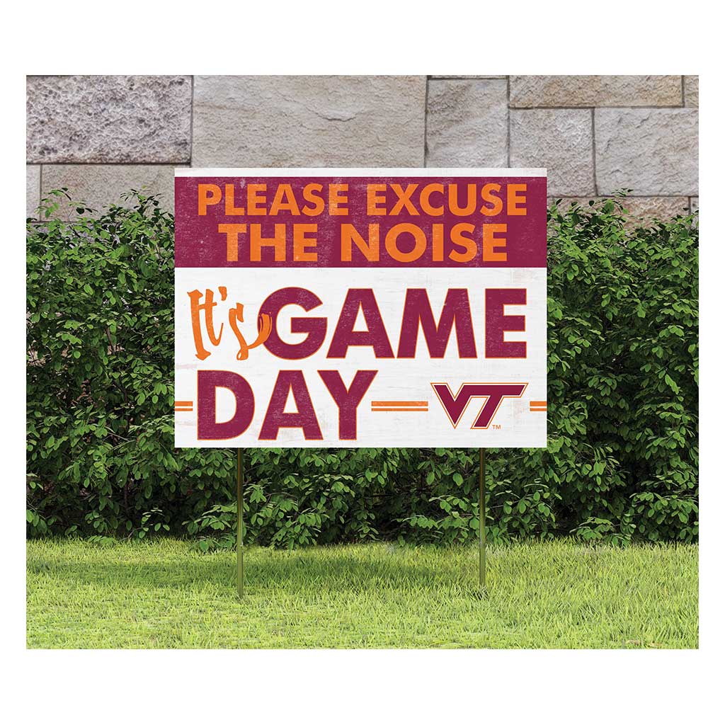 18x24 Lawn Sign Excuse the Noise Virginia Tech Hokies