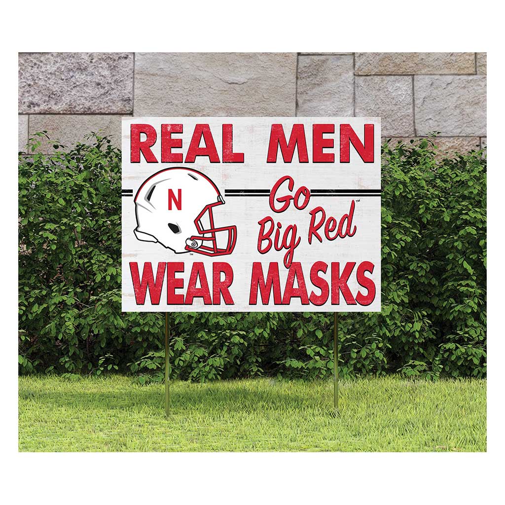 18x24 Lawn Sign Real Men Masks Helmet Nebraska Cornhuskers