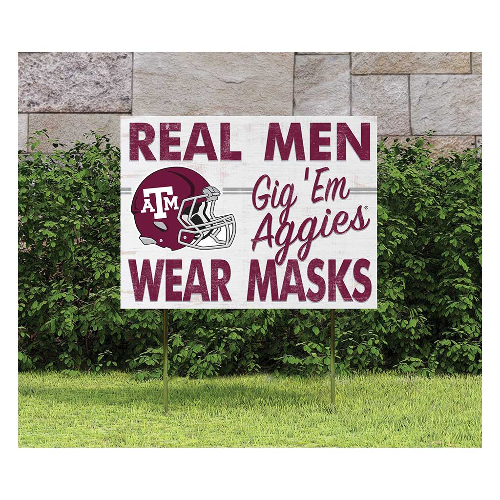 18x24 Lawn Sign Real Men Masks Helmet Texas A&M Aggies