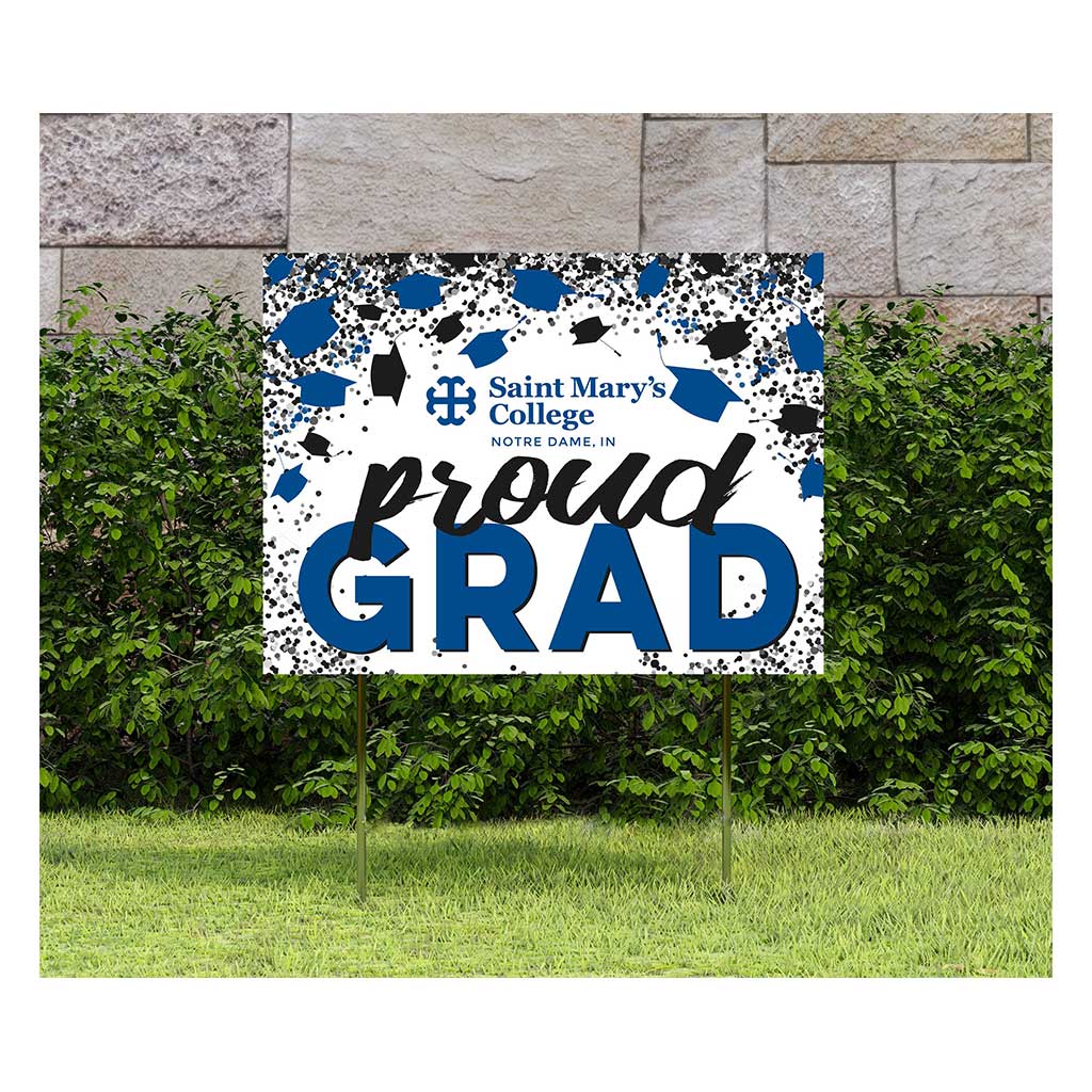 18x24 Lawn Sign Proud Grad with Cap and Confetti Saint Mary's College Belles