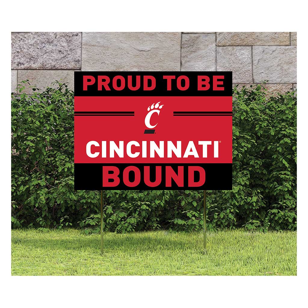 18x24 Lawn Sign Proud to be School Bound Cincinnati Bearcats