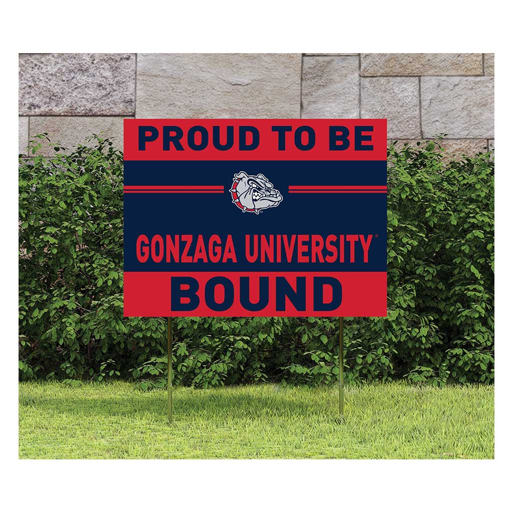 18x24 Lawn Sign Proud to be School Bound Gonzaga Bulldogs