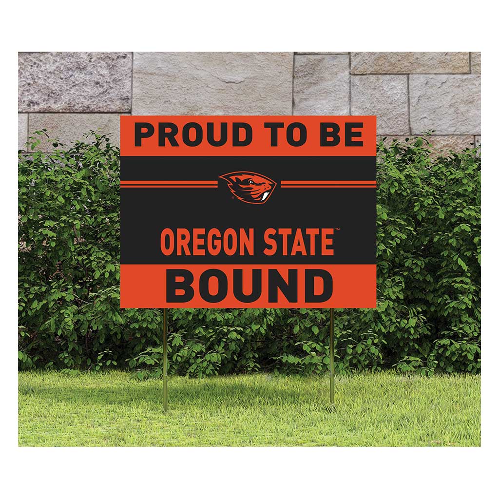 18x24 Lawn Sign Proud to be School Bound Oregon State Beavers