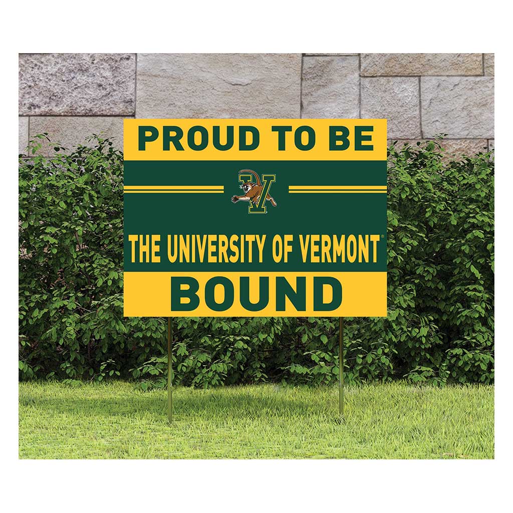 18x24 Lawn Sign Proud to be School Bound Vermont Catamounts