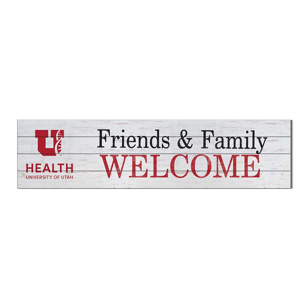 40x10 Sign Friends Family Welcome University of Utah Health