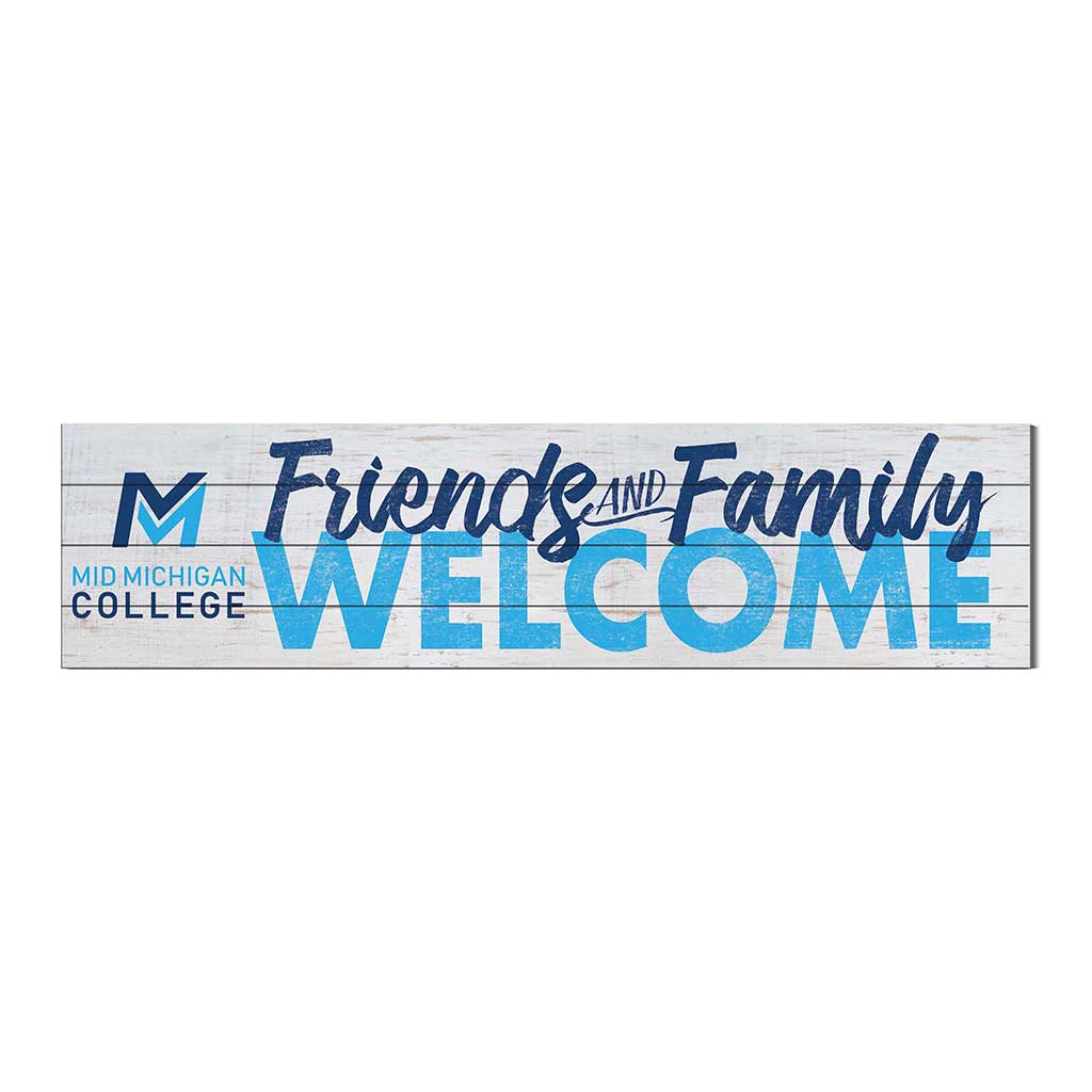 40x10 Sign Friends Family Welcome Mid Michigan College