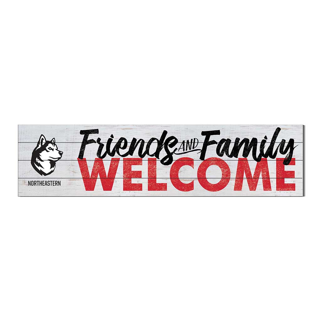 40x10 Sign Friends Family Welcome Northeastern Huskies