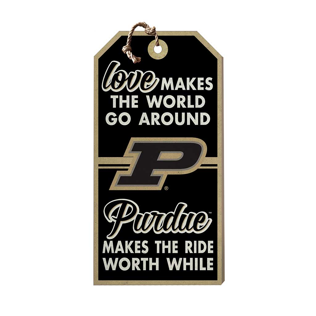 Hanging Tag Sign Love Makes the World Purdue Boilermakers