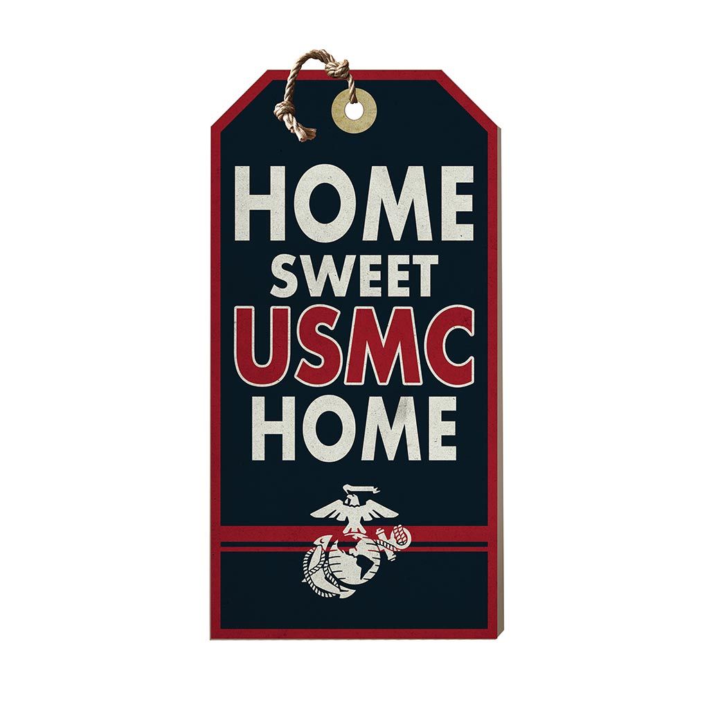 Hanging Tag Sign Home Sweet Home Marines
