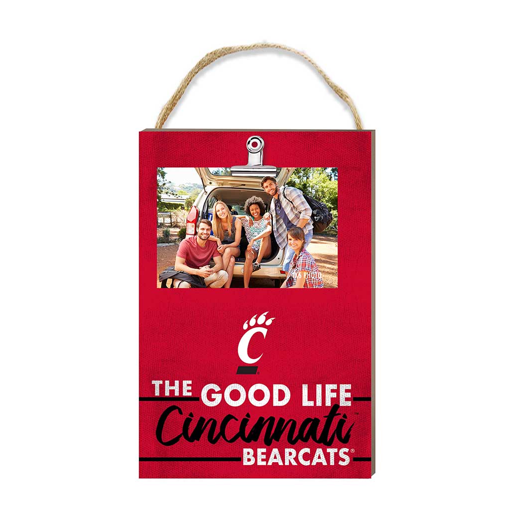 Hanging Clip-It Photo The Good Life Cincinnati Bearcats