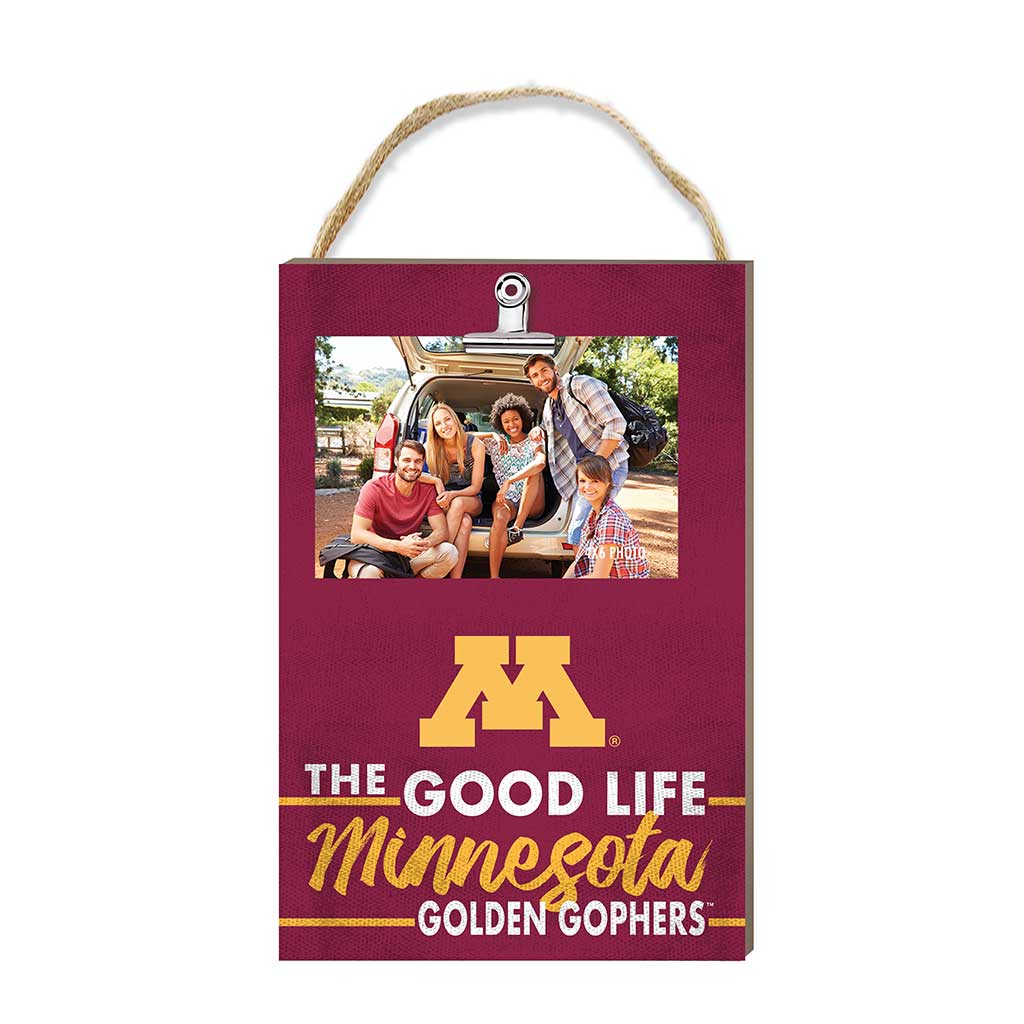 Hanging Clip-It Photo The Good Life Minnesota Golden Gophers