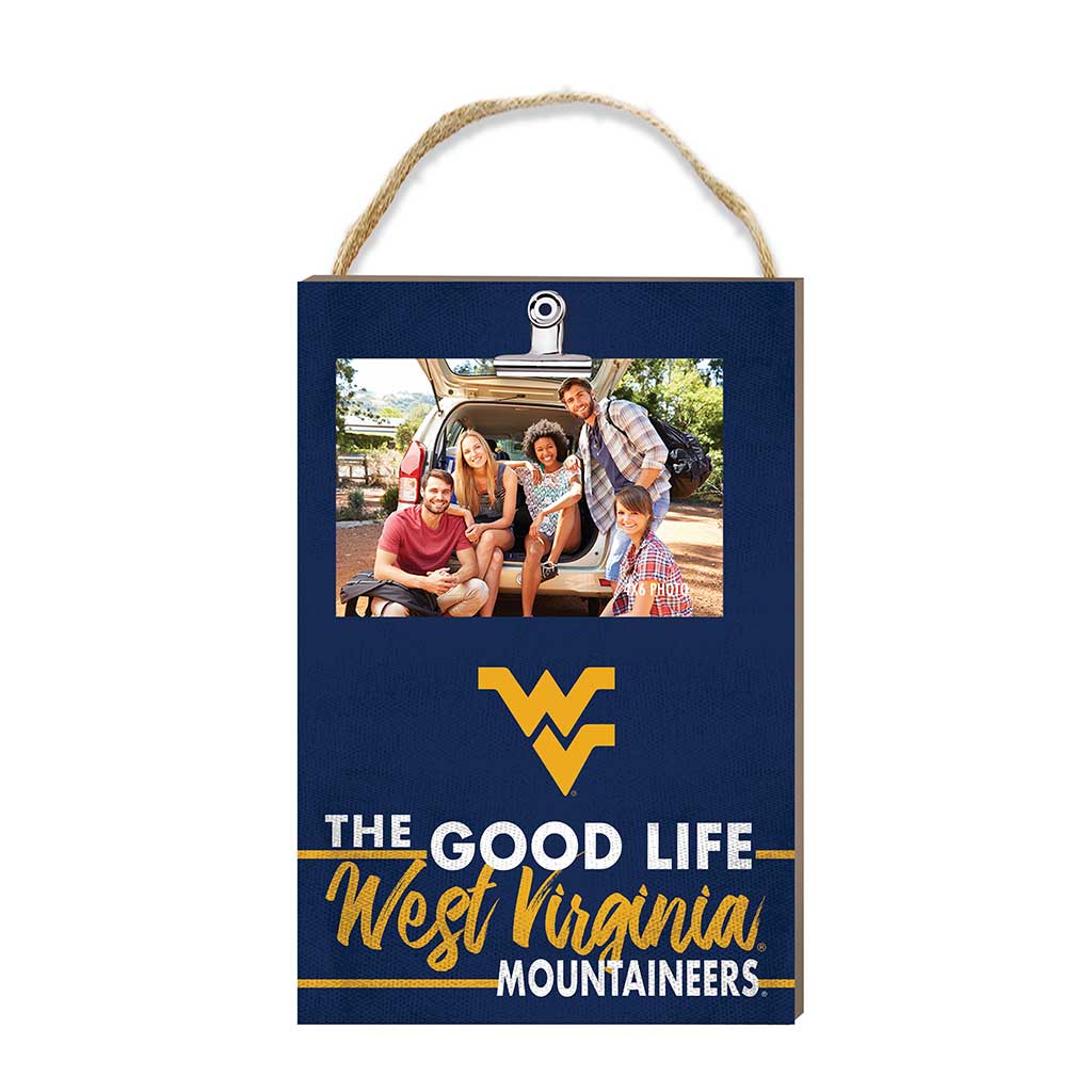 Hanging Clip-It Photo The Good Life West Virginia Mountaineers