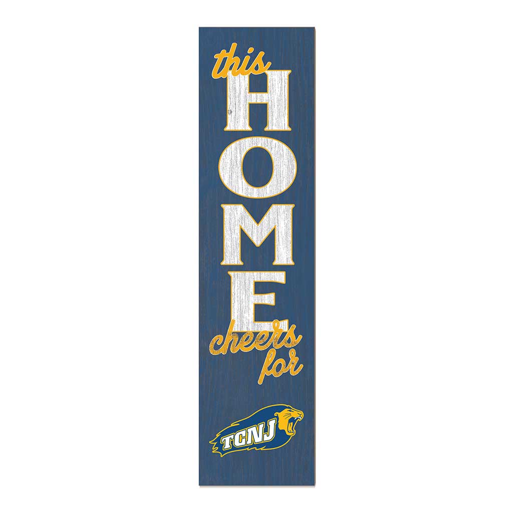11x46 Leaning Sign This Home The College of New Jersey Lions