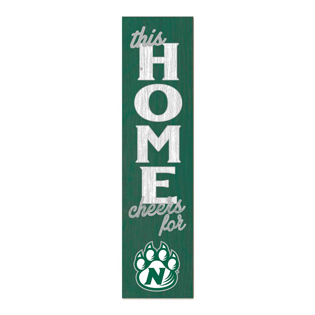 11x46 Leaning Sign This Home Northwest Missouri State University Bearcats