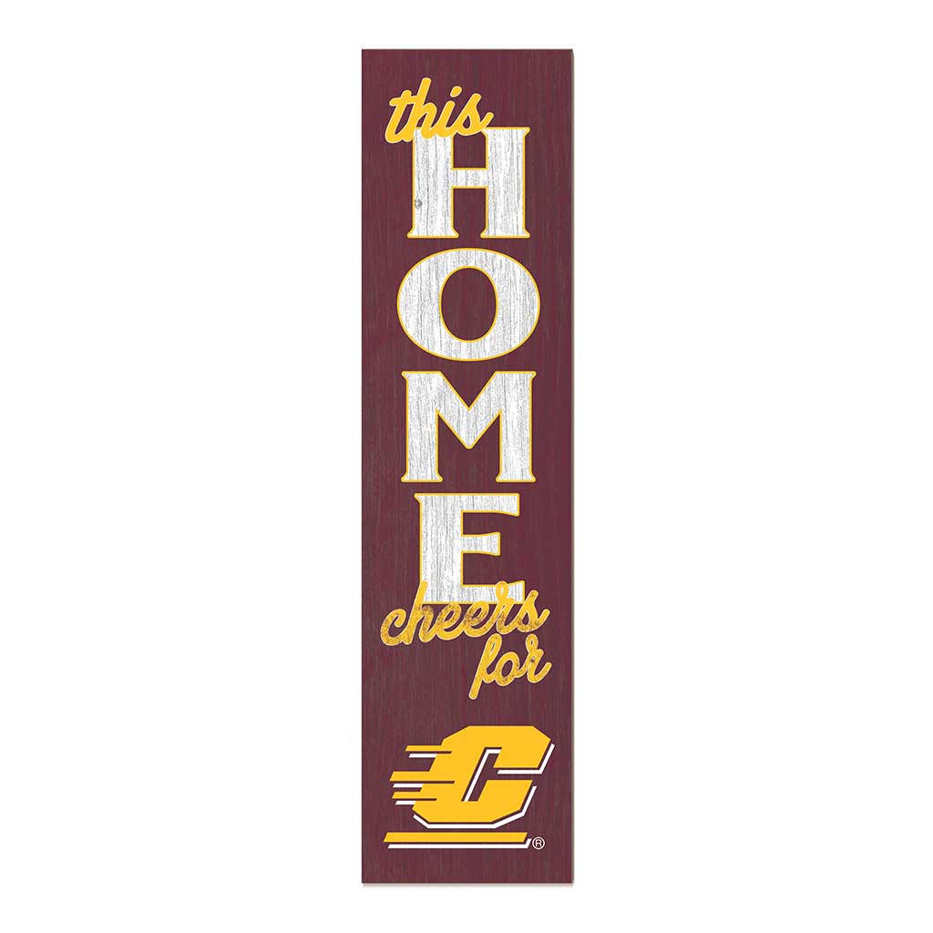 11x46 Leaning Sign This Home Central Michigan Chippewas