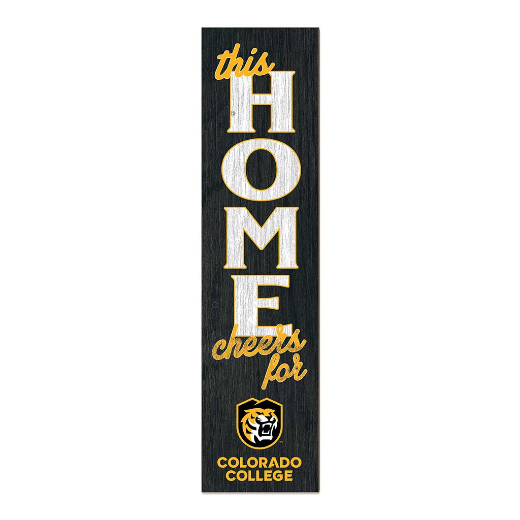 11x46 Leaning Sign This Home Colorado College Tigers