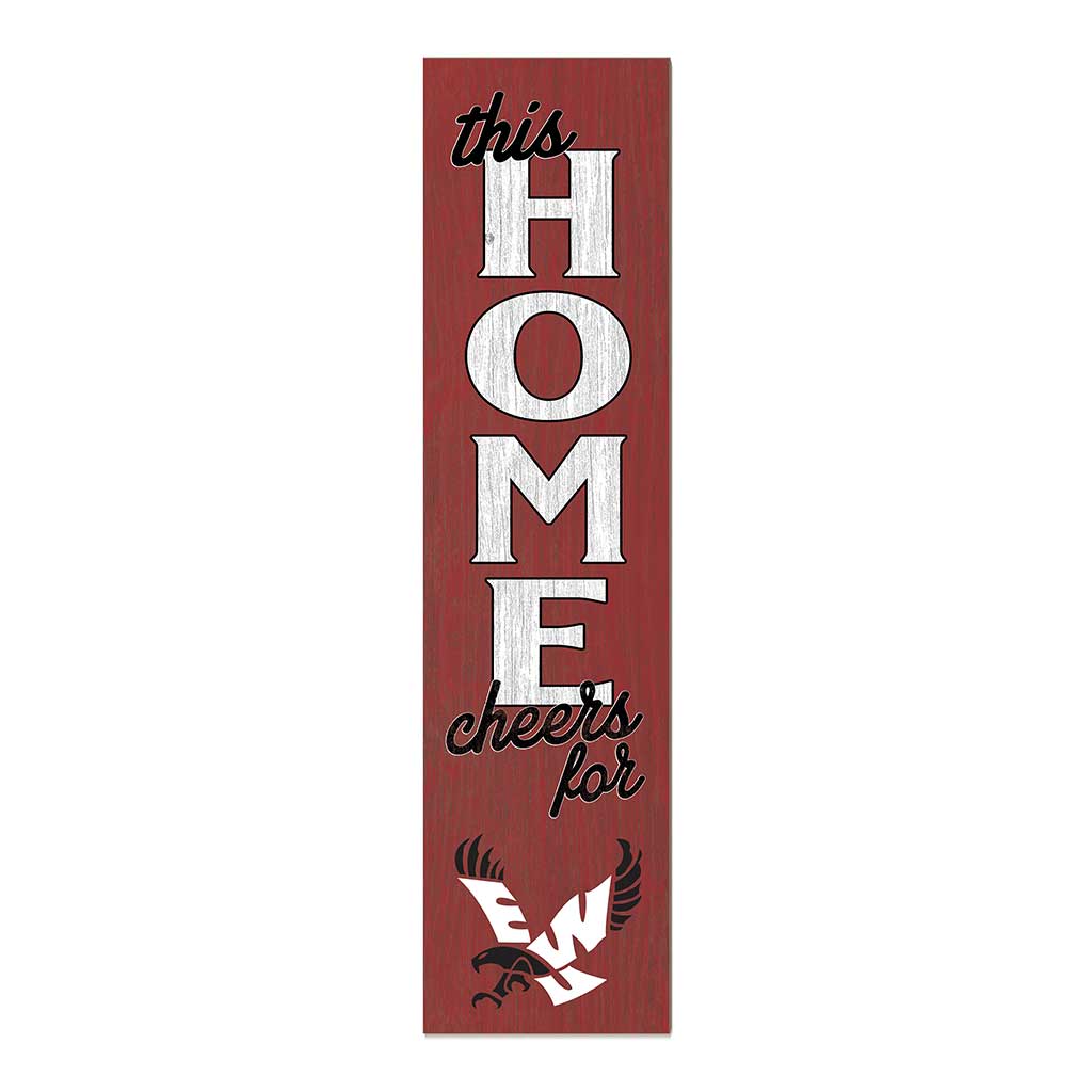 11x46 Leaning Sign This Home Eastern Washington Eagles