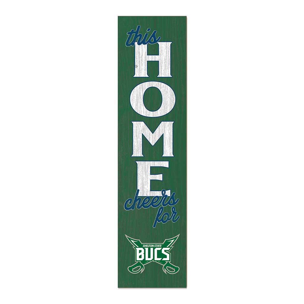 11x46 Leaning Sign This Home Shelton State Community College Buccaneers